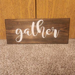 Gather sign
